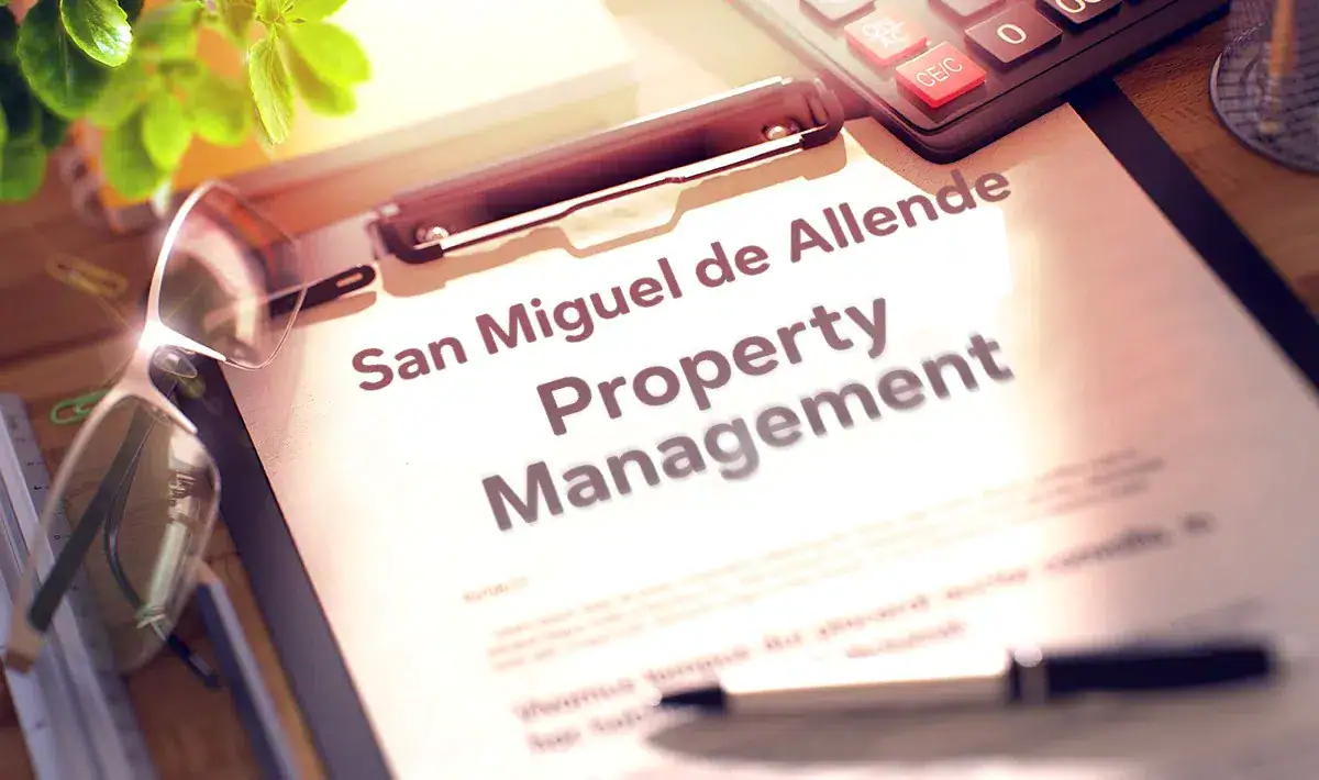 Property Management San Miguel de Allende