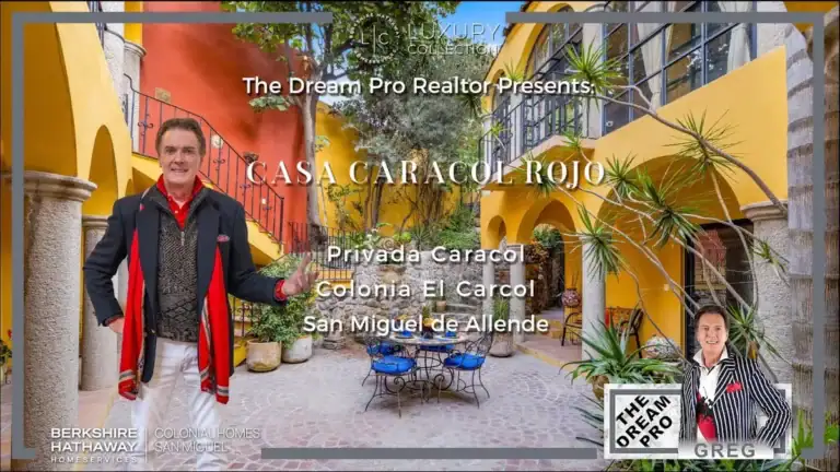 Greg Gunter in a red scarf and dark jacket in a yellow arched courtyard, titled 'Casa Caracol Rojo, Colonia El Carcol, San Miguel de Allende', with Berkshire Hathaway HomeServices Luxury Collection branding
